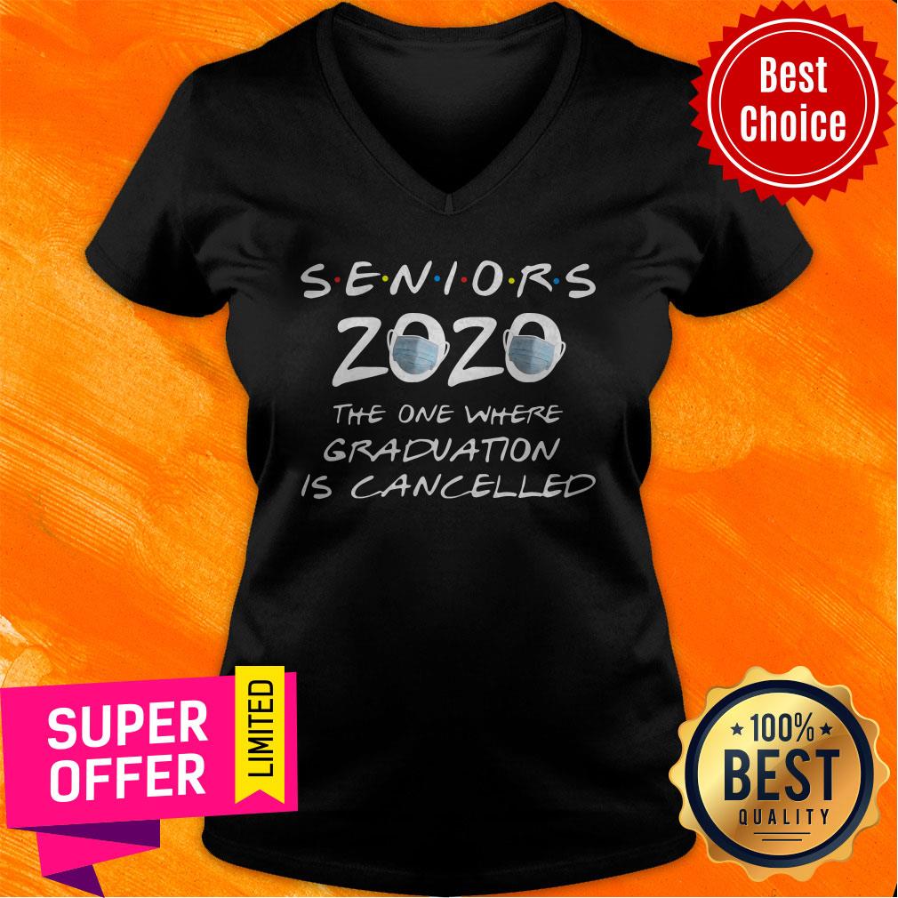 Official Seniors 2020 The One Where Graduation Is Cancelled Shirt