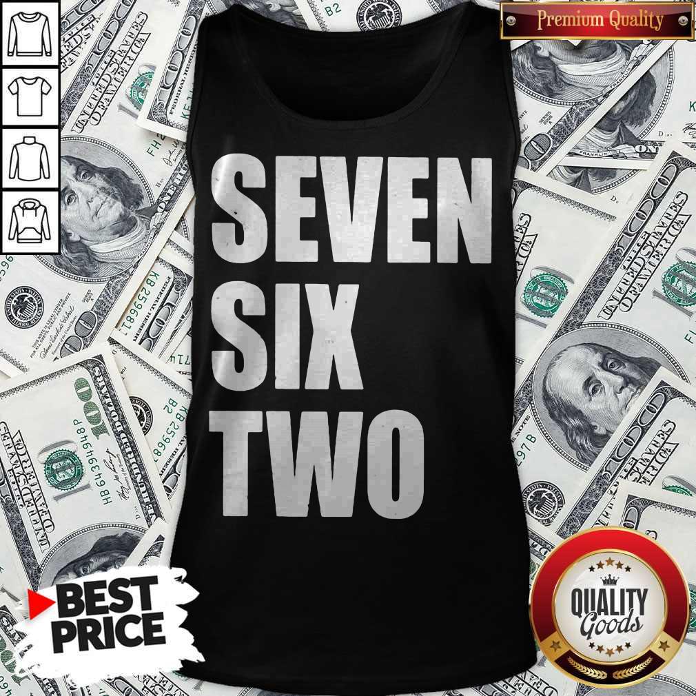 Official Seven Six Two Shirt