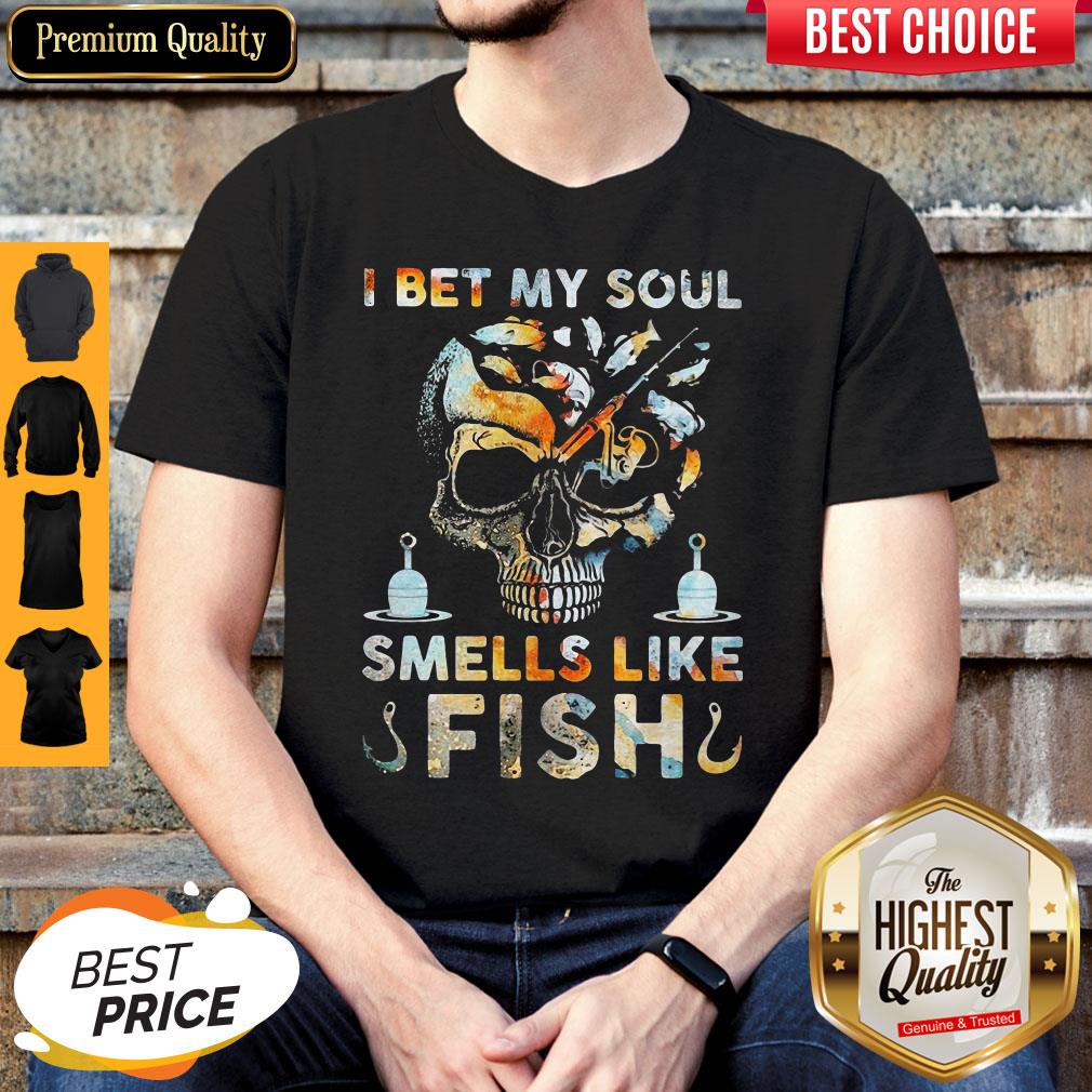 Official Skull I Bet My Soul Smells Like Fish shirt