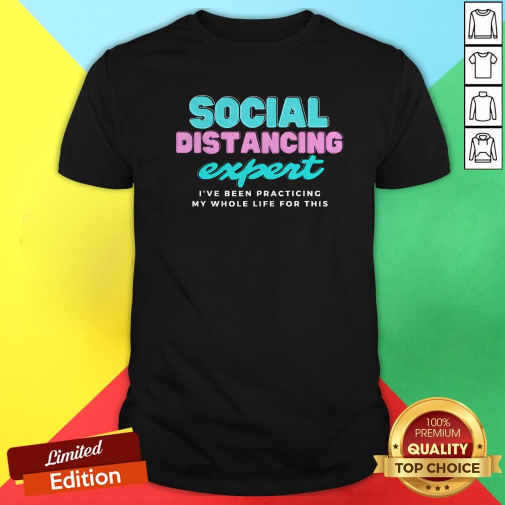 Official Social Distancing Expert Shirt