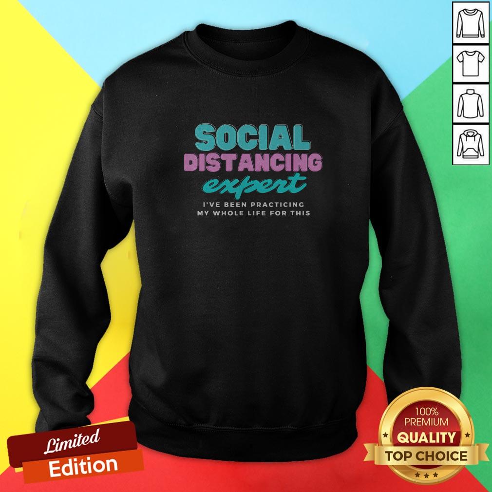 Official Social Distancing Expert Shirt
