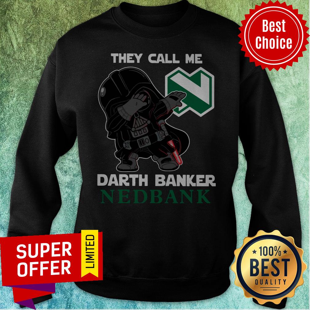 Official Star War Darth Vader They Call Me Darth Banker Nedbank Shirt