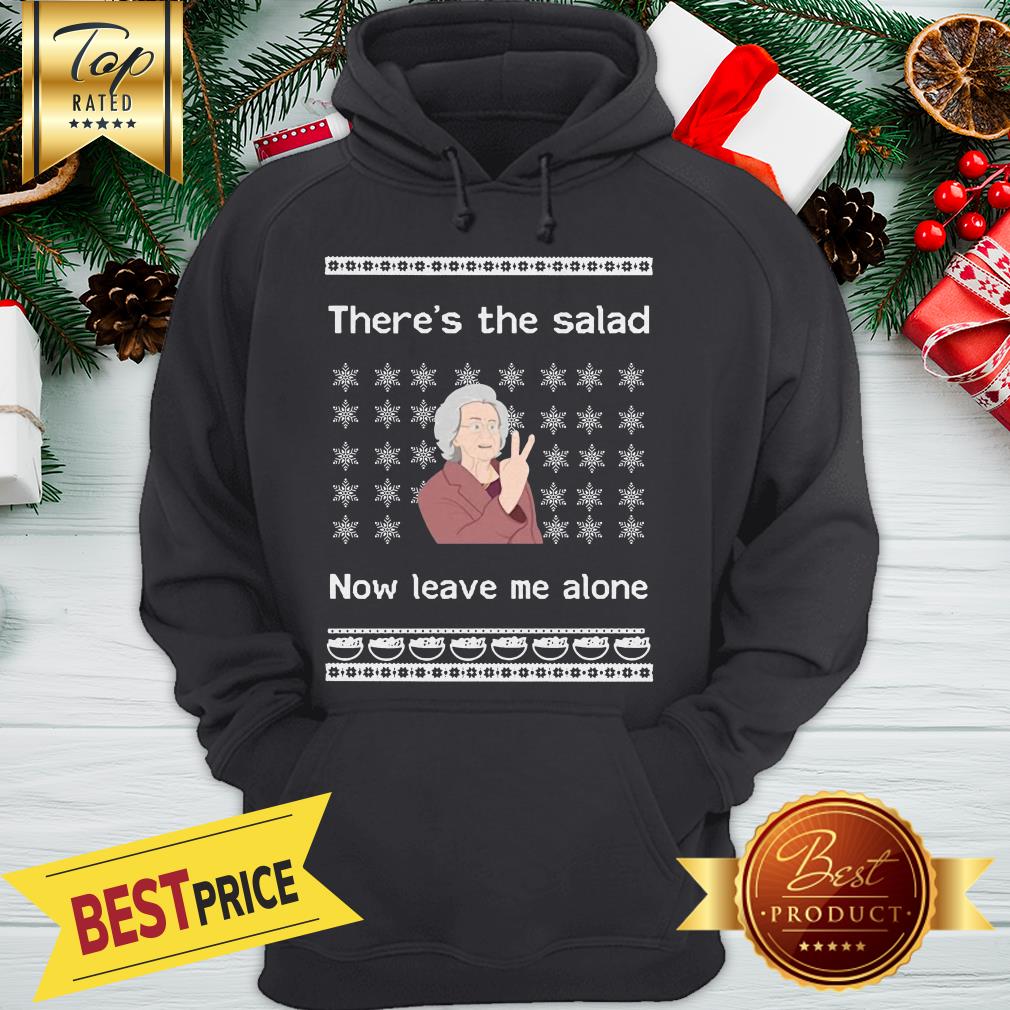 Official There’s The Salad Now Leave Me Alone Christmas Shirt