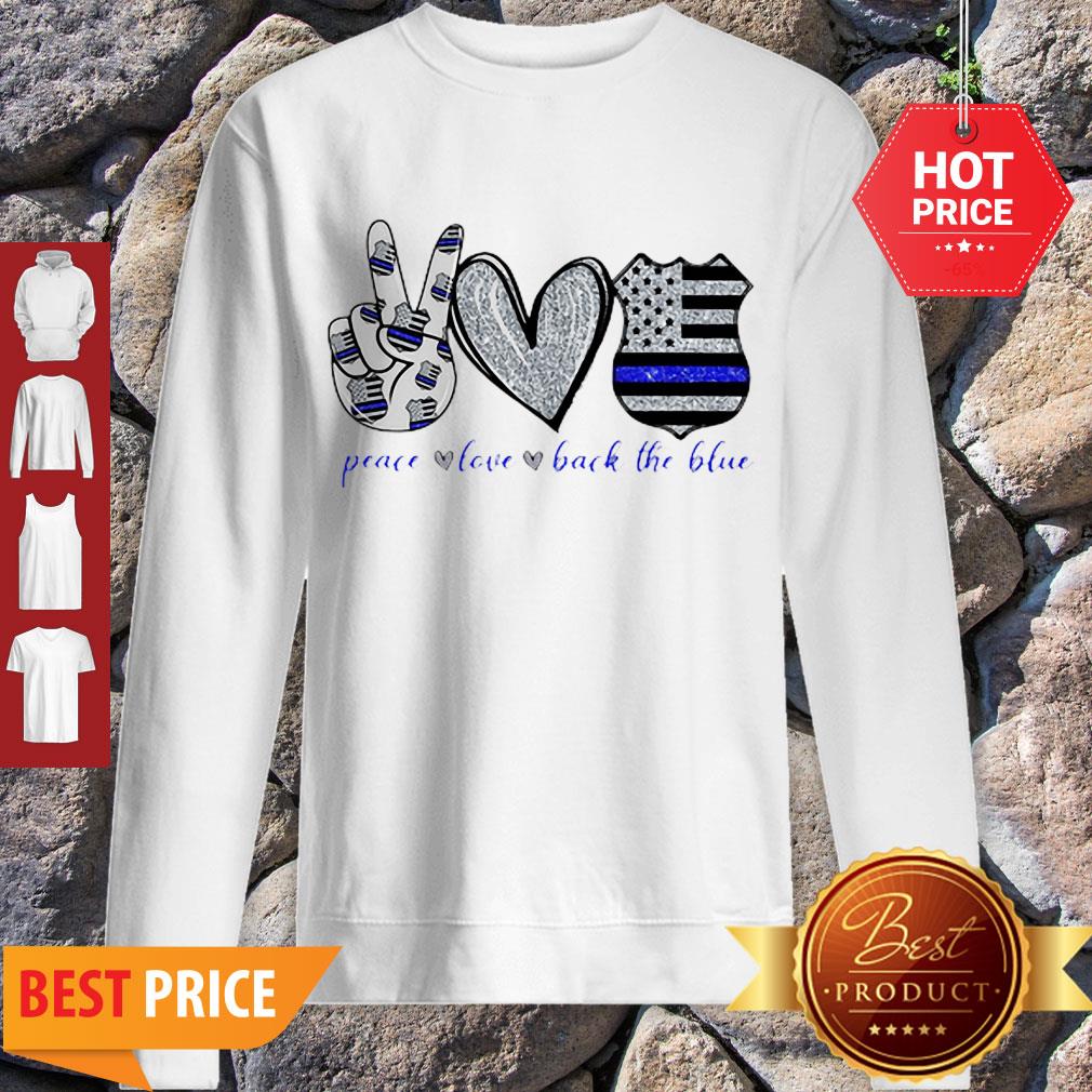 Official Thin Blue Line Peace Love Back The Blue Shirt