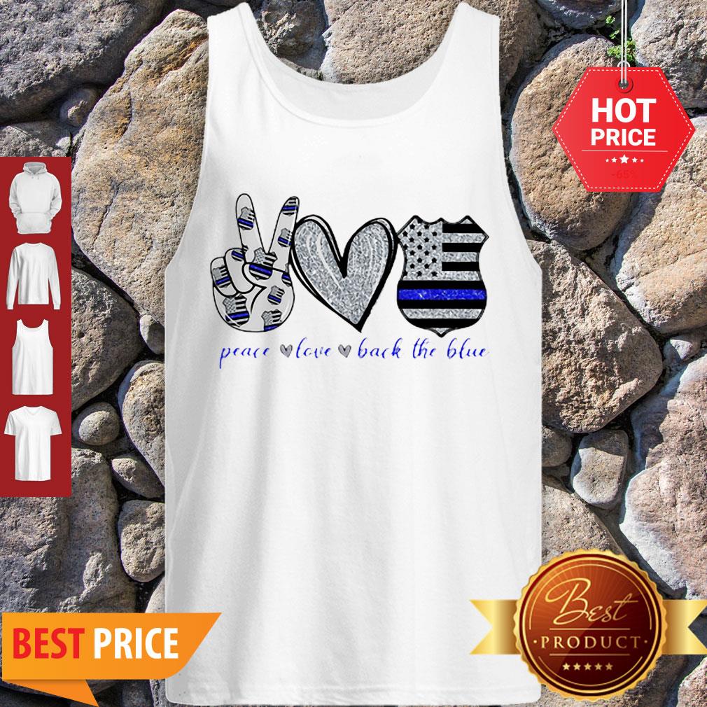 Official Thin Blue Line Peace Love Back The Blue Shirt