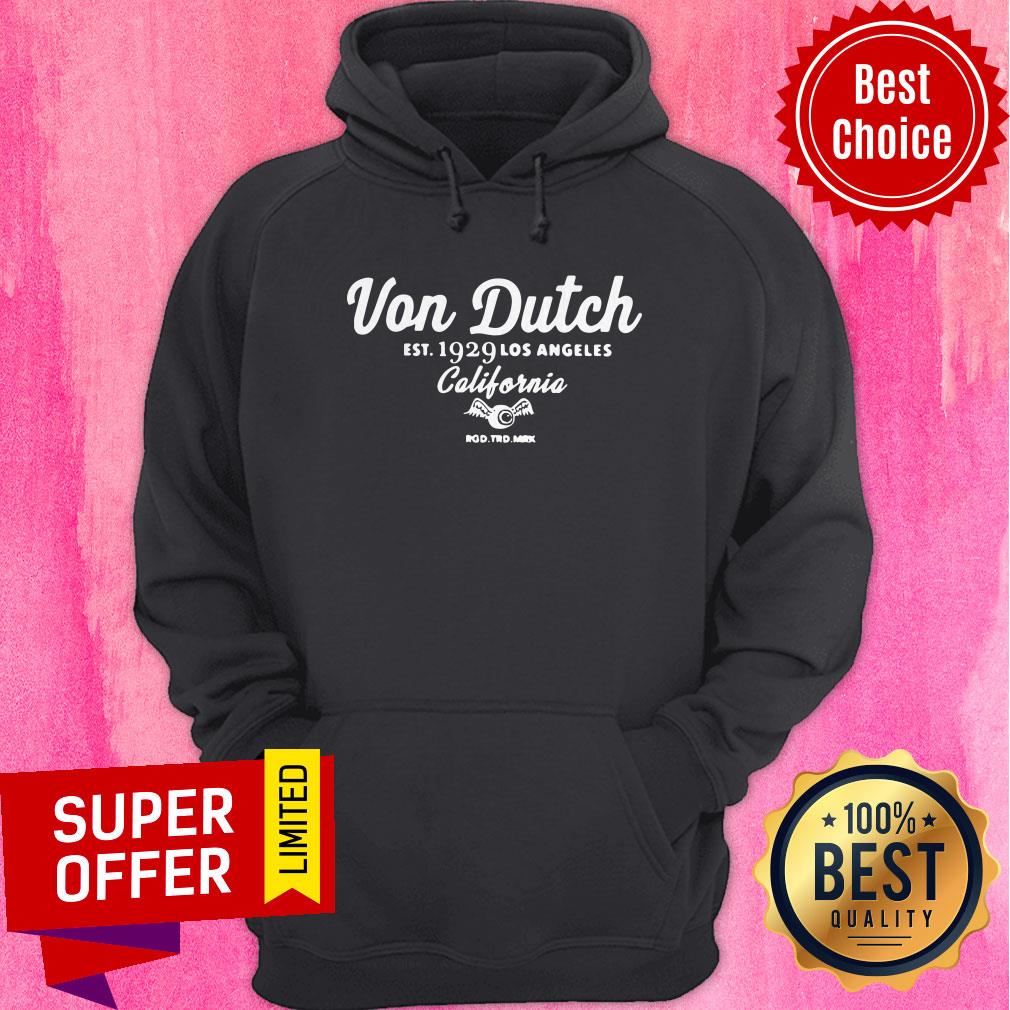 Official Von Dutch EST 1929 Los Angeles California Shirt