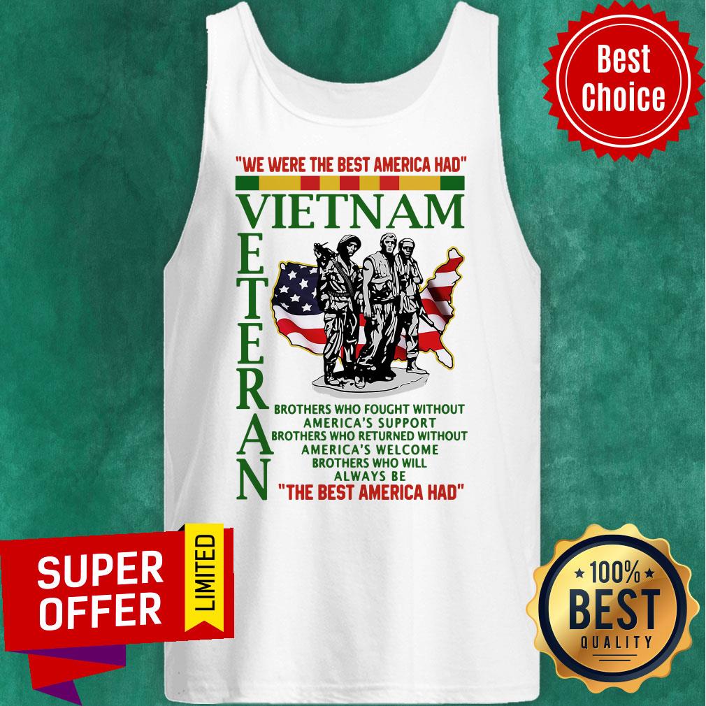 official-we-were-the-best-america-had-vietnam-veteran-the-best-america-had-tank-top.jpg
