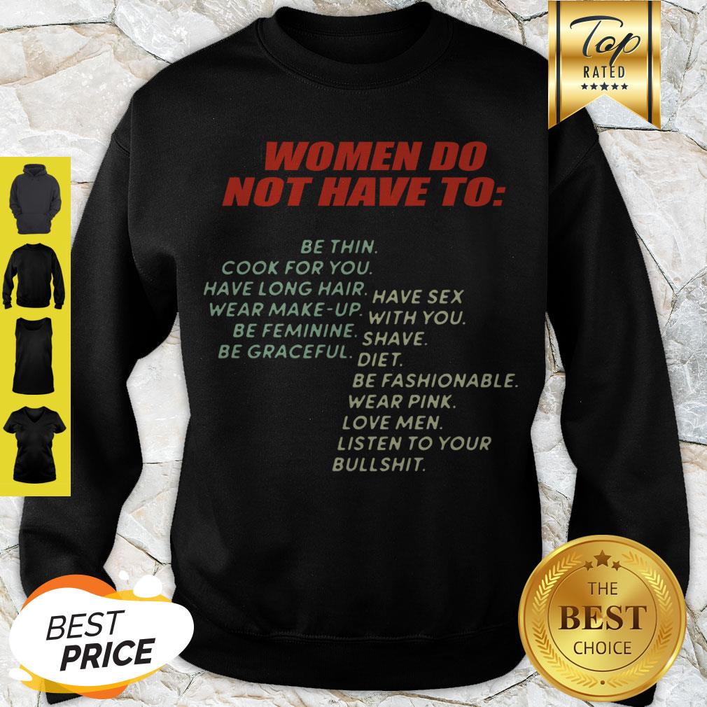 Official Women Do Not Have To Be Thin Cook For You Vintage Shirt
