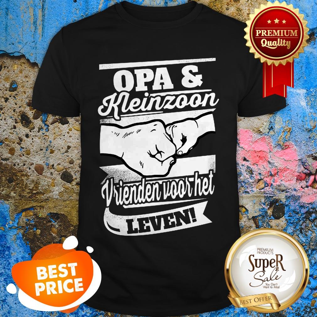 Opa And Kleinzoon Vrienden Voor Het Leven Shirt