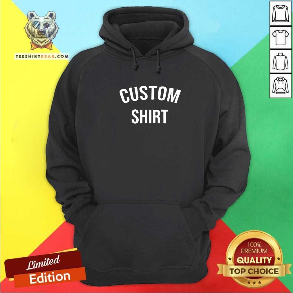Original Custom Shirt