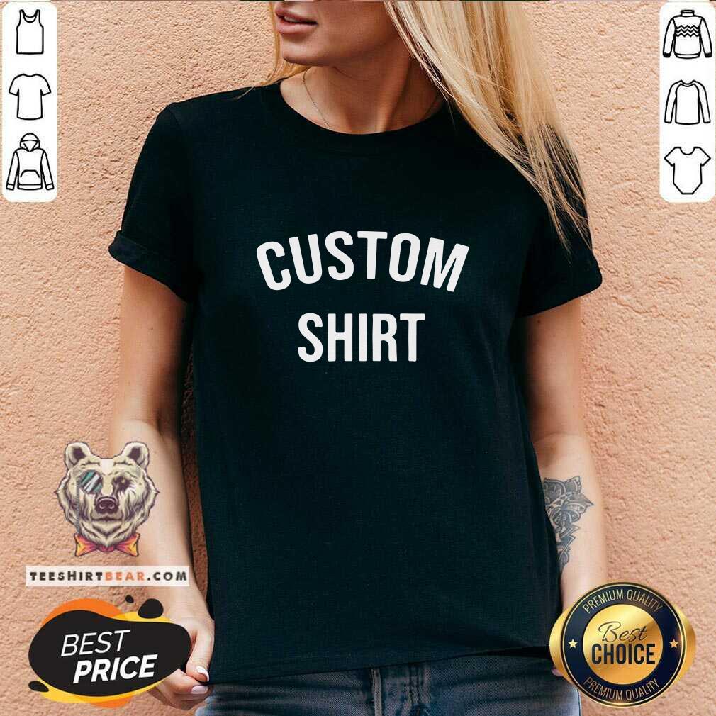 Original Custom Shirt