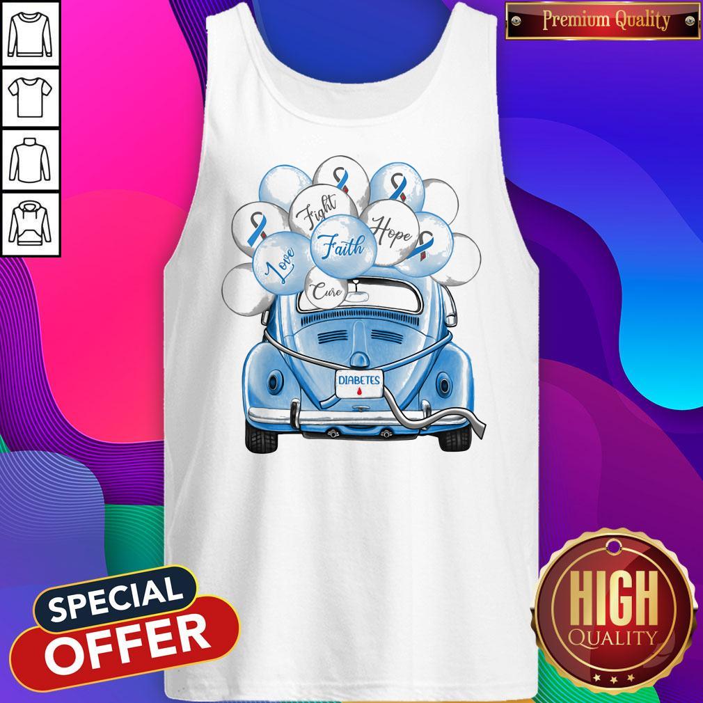 Original Diabetes Fight Faith Hope Love Cure Car Balloons Shirt
