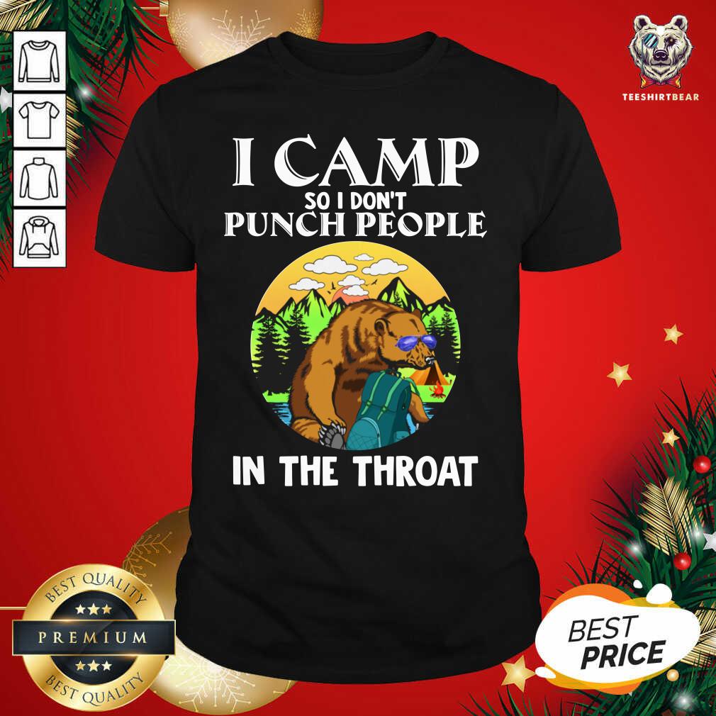 Original I Camp So I Don't Punch People In Throat Sloth Camper Shirt