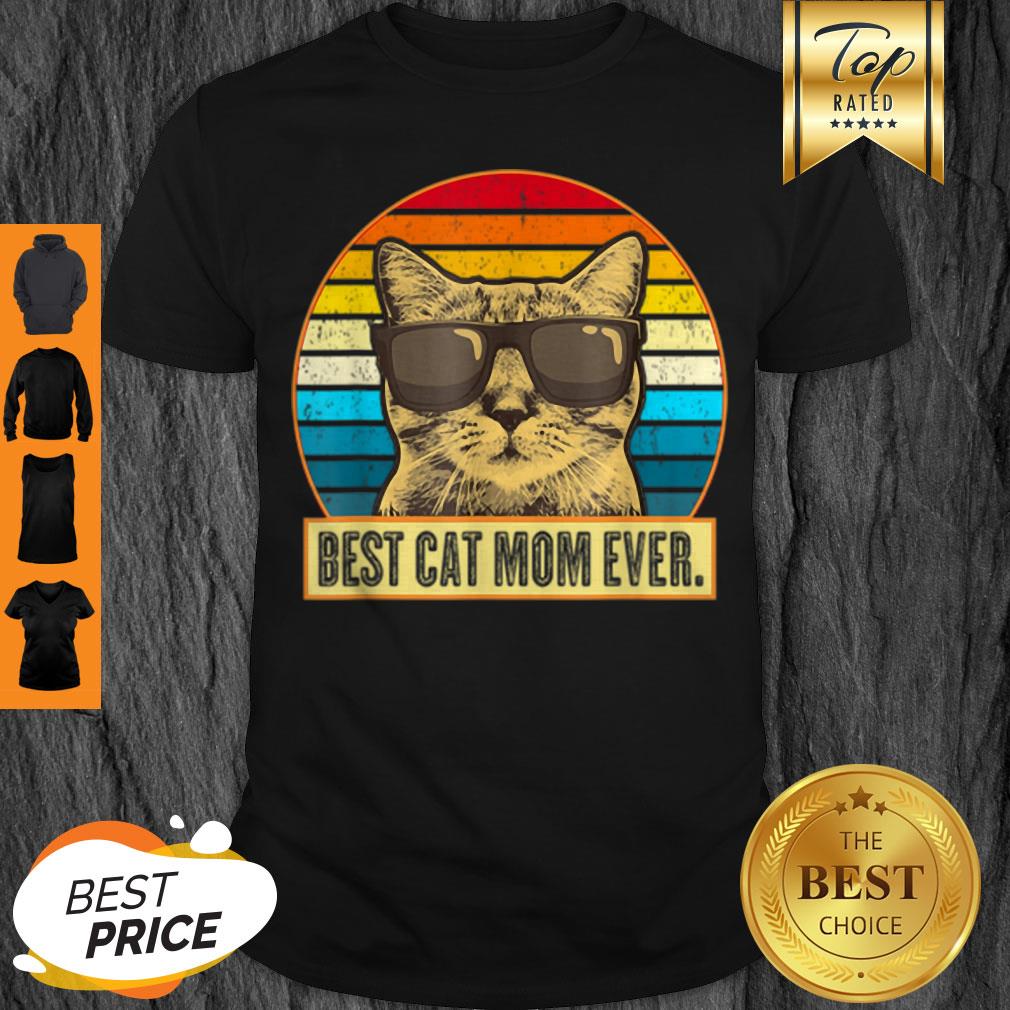 Original Vintage Best Cat Mom Ever Cat Mommy Mother Gift Women shirt