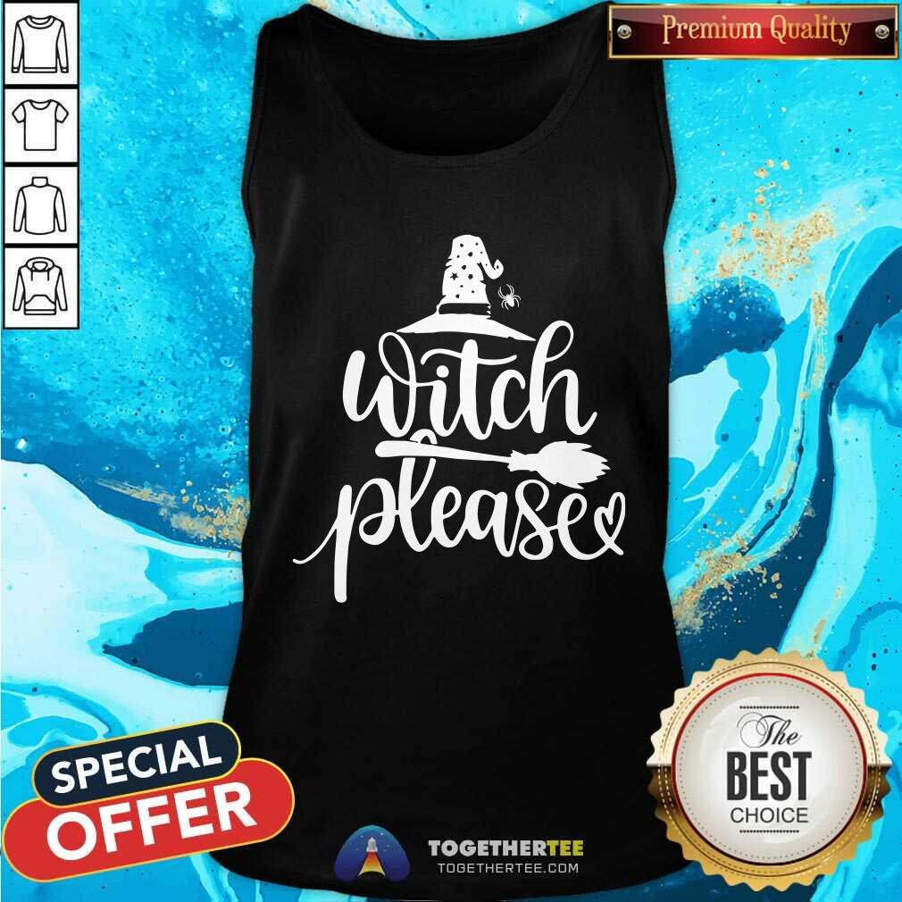 Original Witch Please Shirt