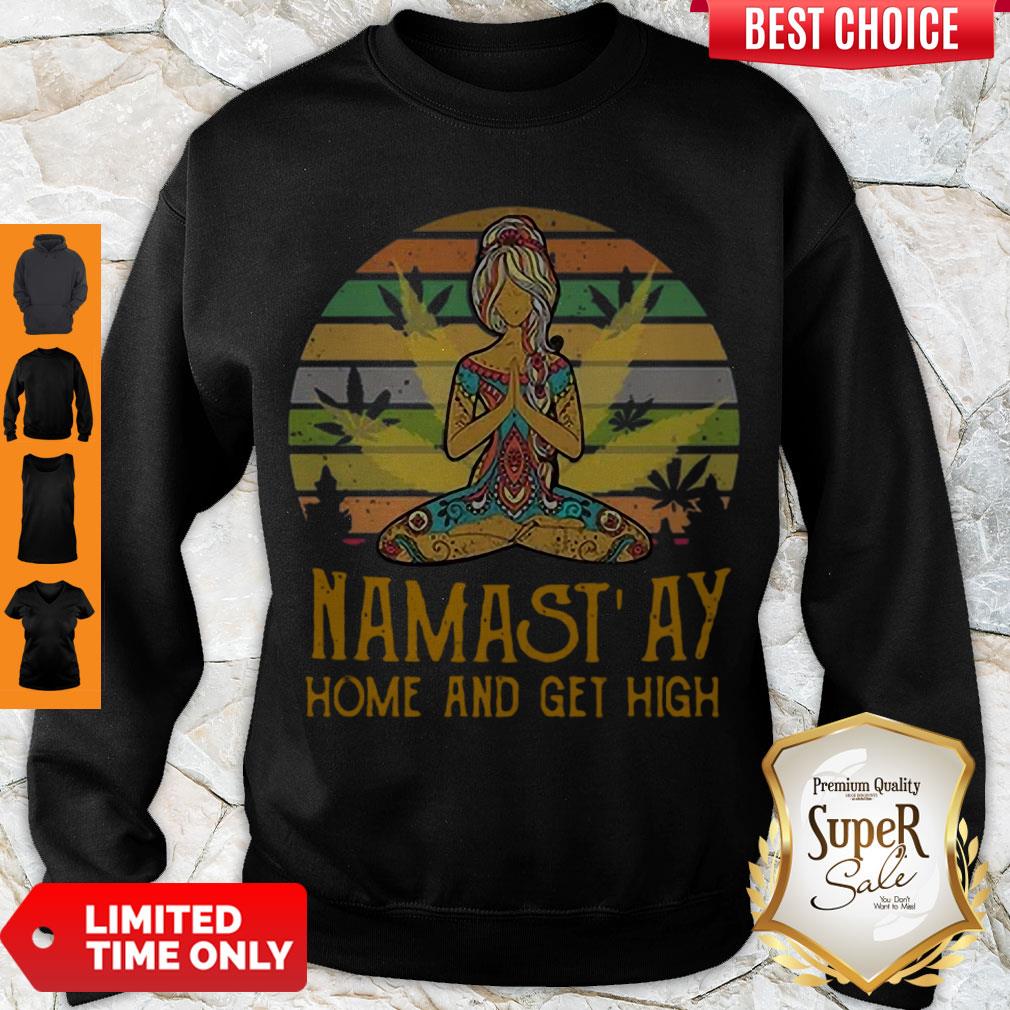 Vintage Yoga Cannabis Marijuana Namastay Home And Get High Shirt