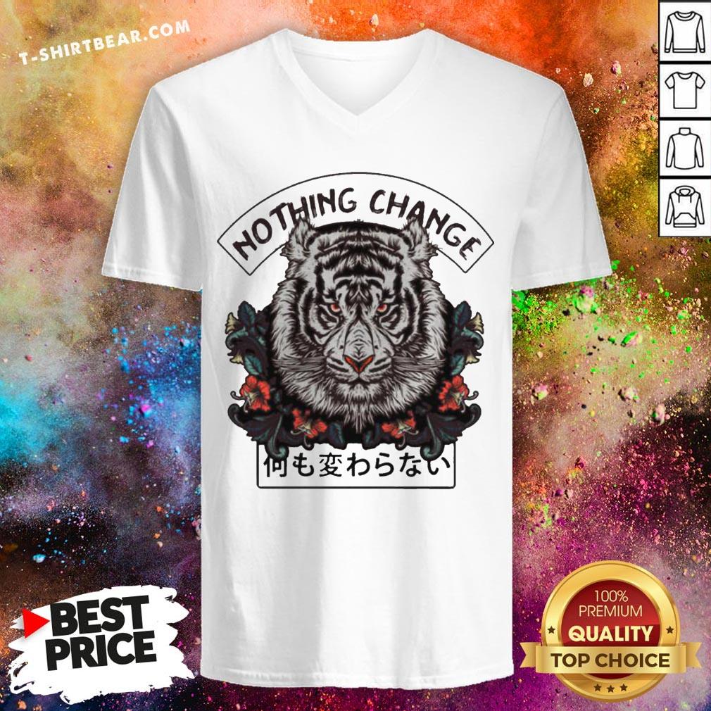 Grateful Nothing Change Tiger Shirt