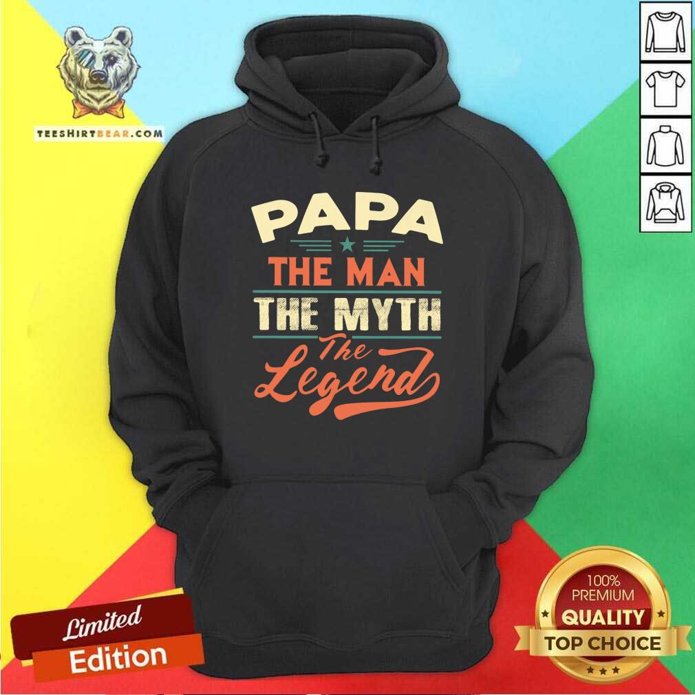 Papa The Man The Myth The Legend Shirt