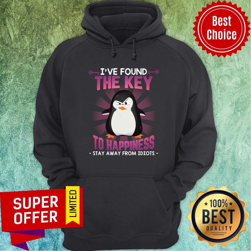 Penguin Stay Away Idiots Found The Key To Happiness Shirt