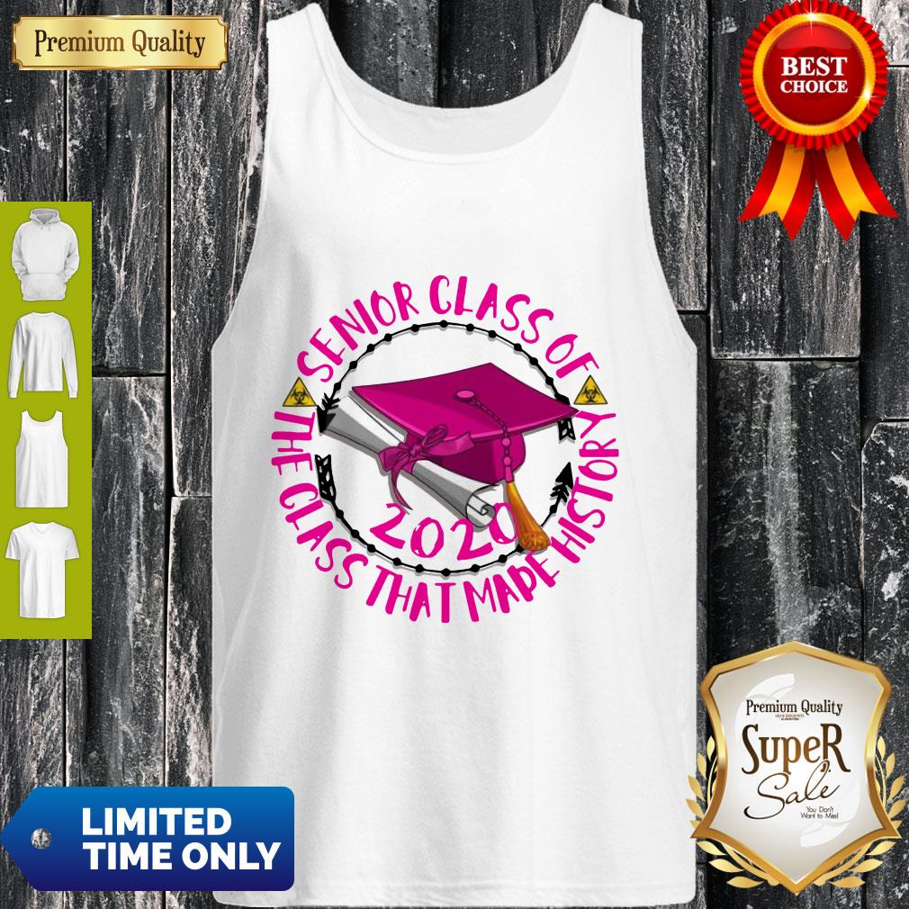 Perfect Senior Class Of 2020 The Class That Made His Story Pink Shirt