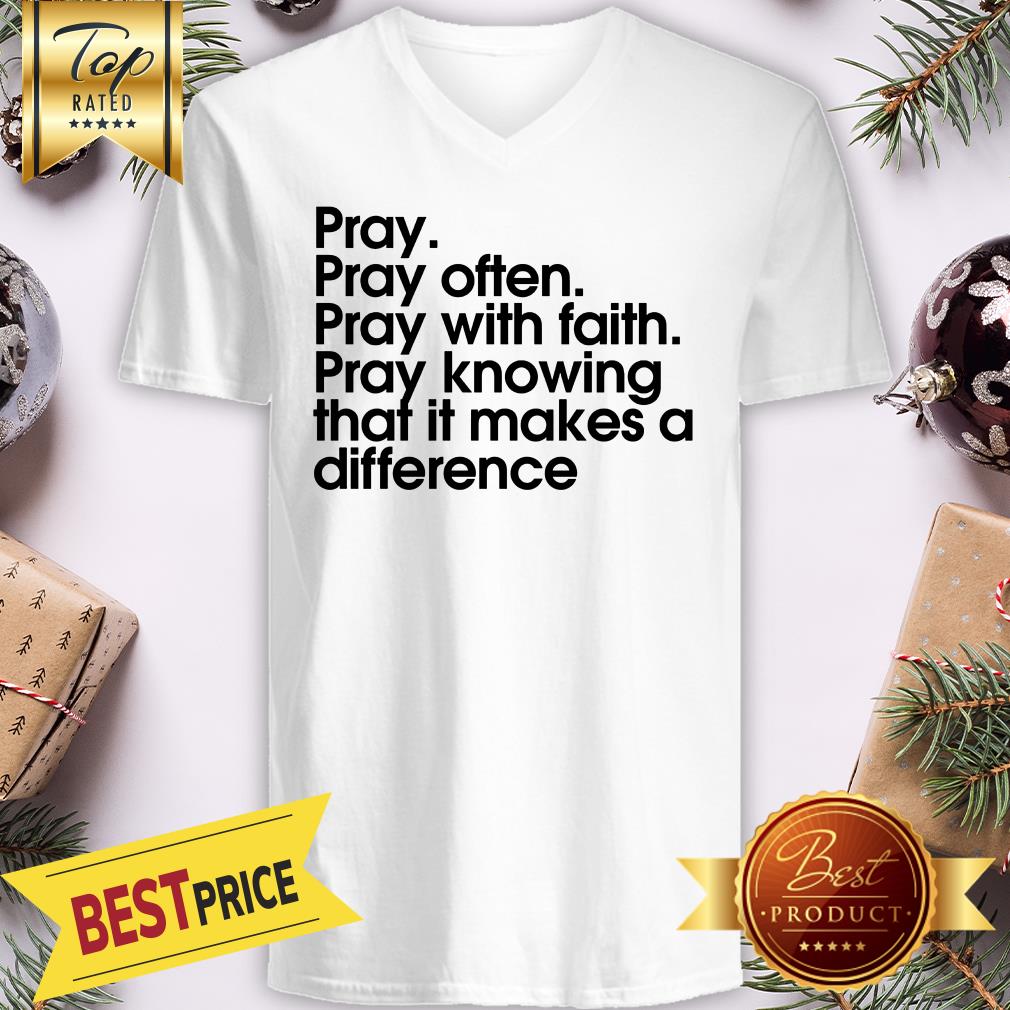 Official Pray With Faith Shirt