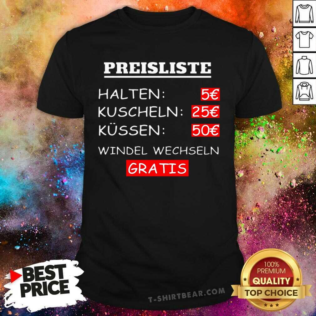 Preisliste Halten Kuscheln Kussen Windel Wechseln Gratis Shirt