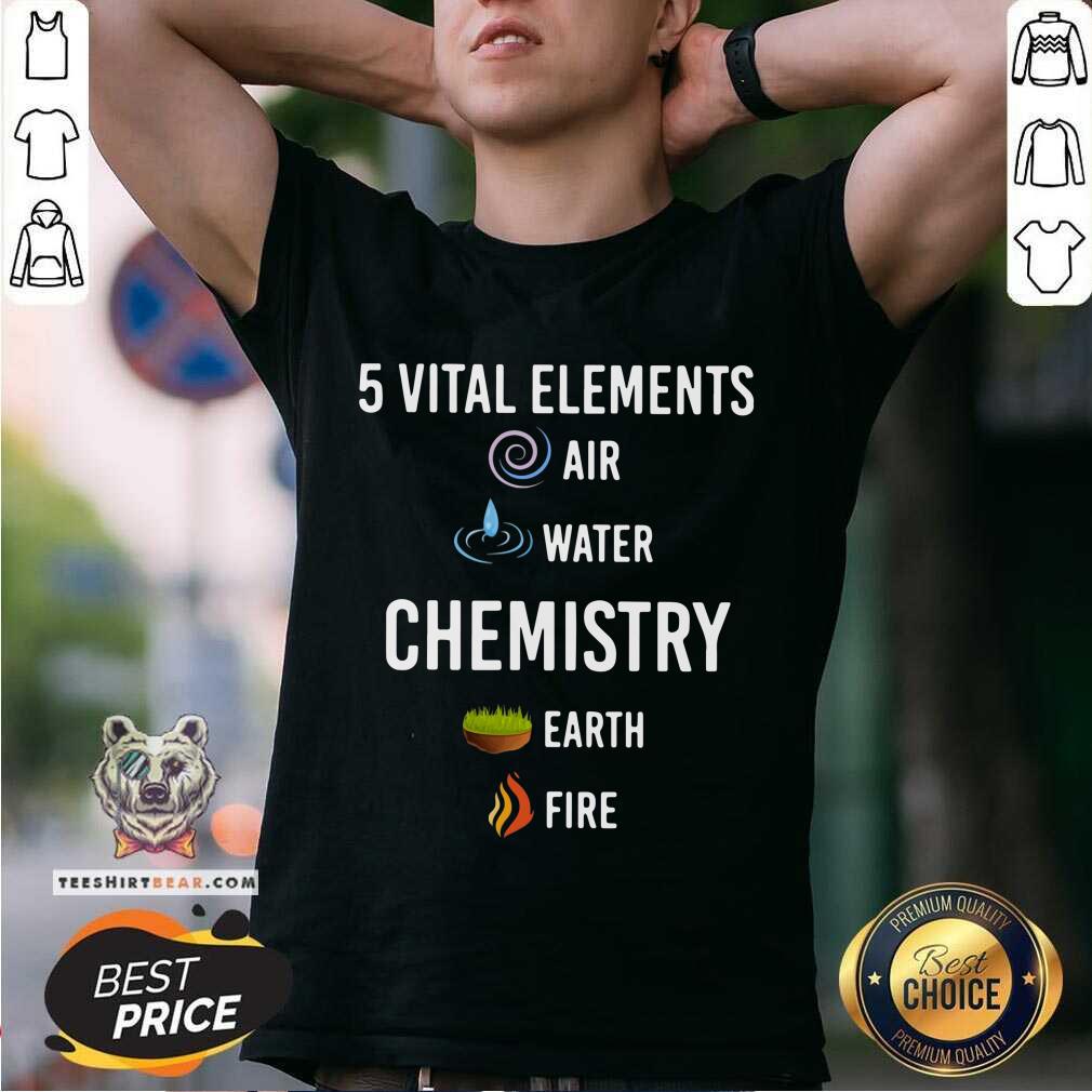Premium 5 Vital Elements Chemistry Shirt