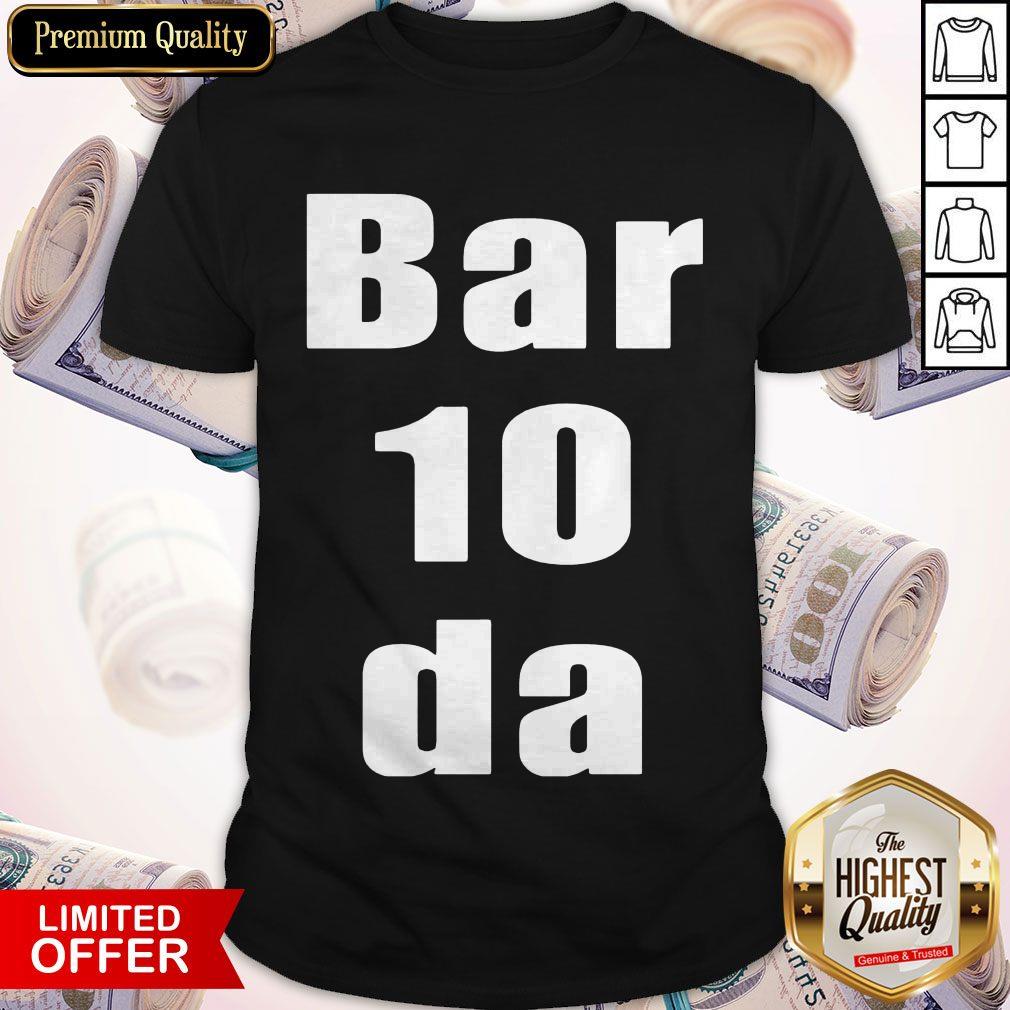 Premium Bartender Bar 10 Da Bartender Shirt