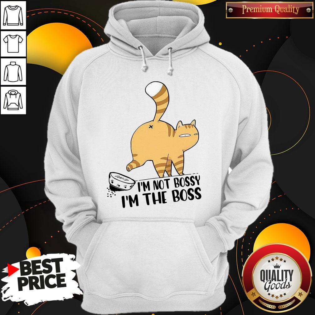 Premium Cat Im Not Bossy Im The Boss Shirt