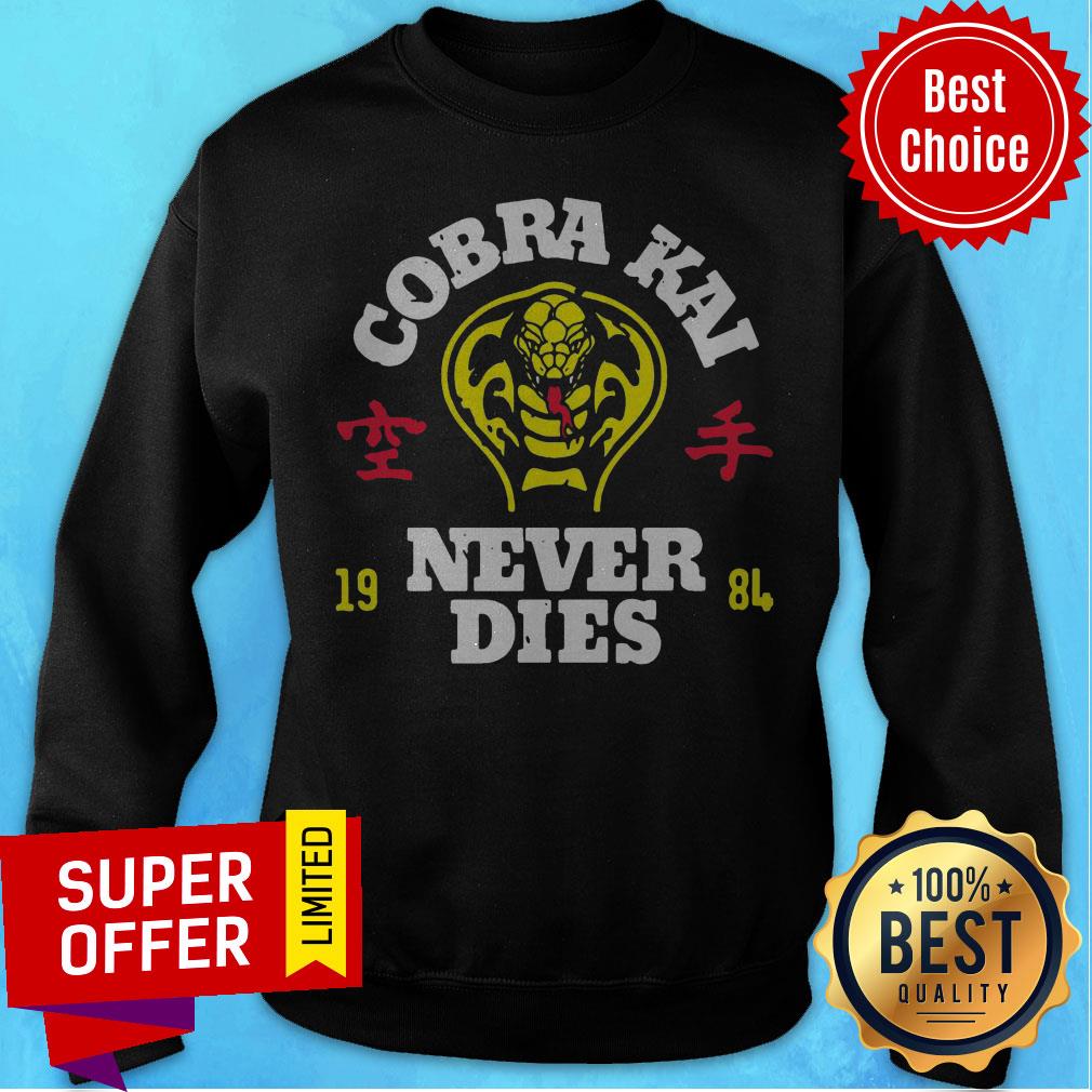 Premium Cobra Kai Never Dies Shirt