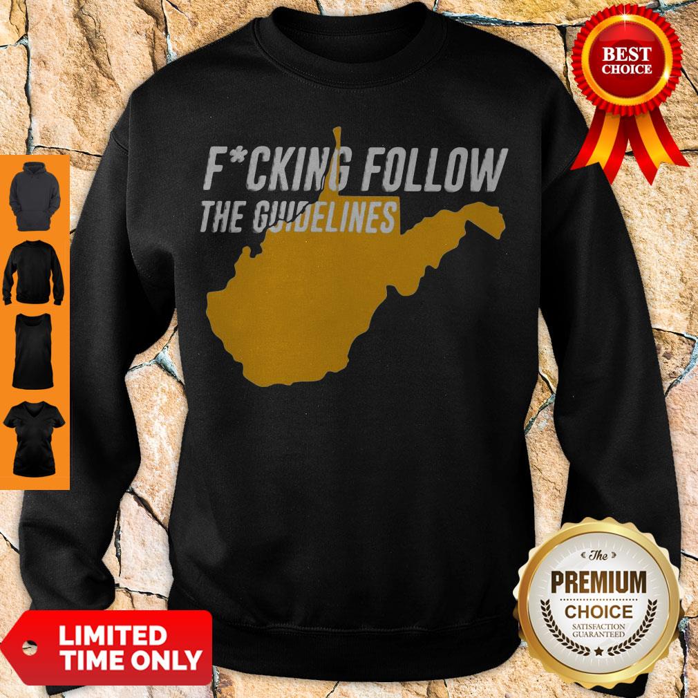 Premium Follow The Guidelines Shirt