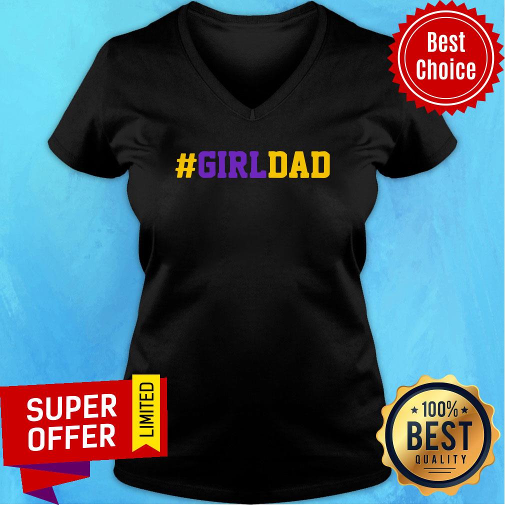 Premium Girl Dad Shirt