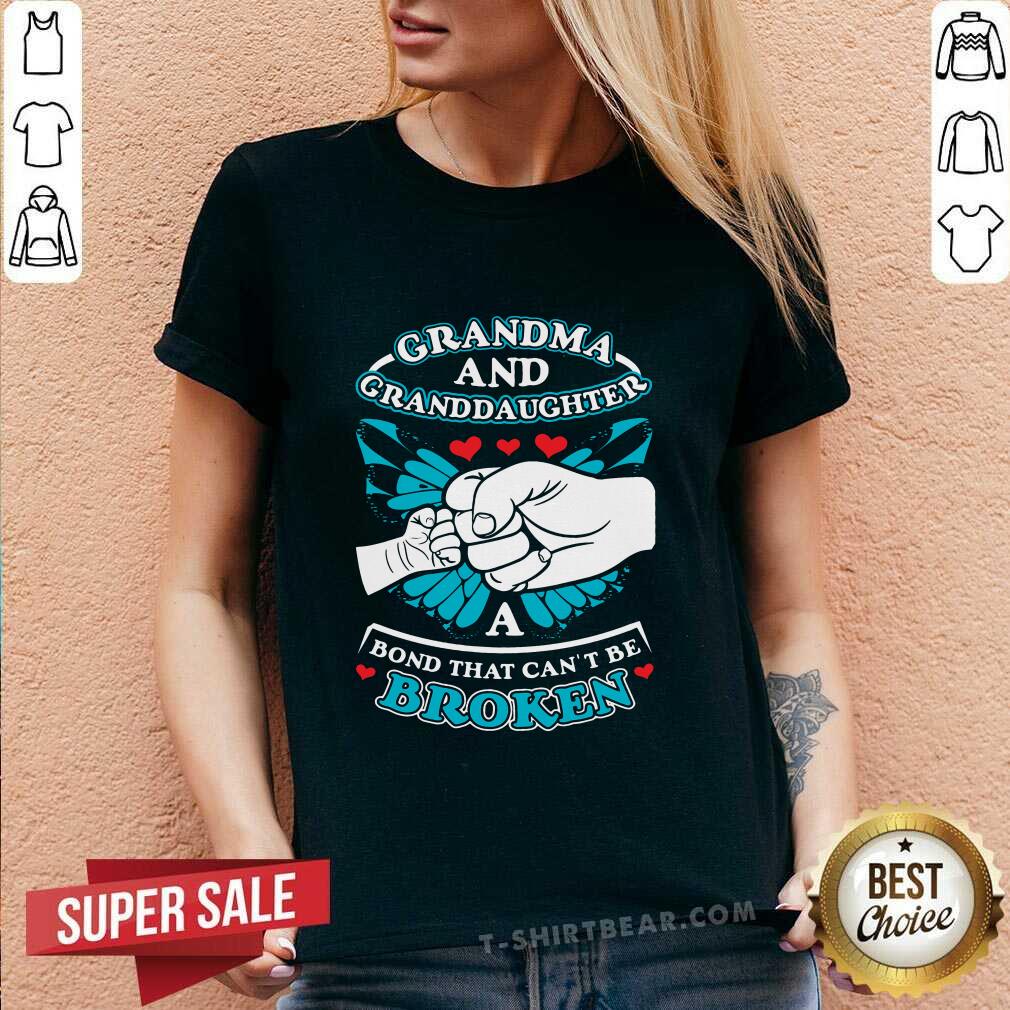 Premium Grandma And Granddaughter A Bond That Can Not Be Broken Shirt
