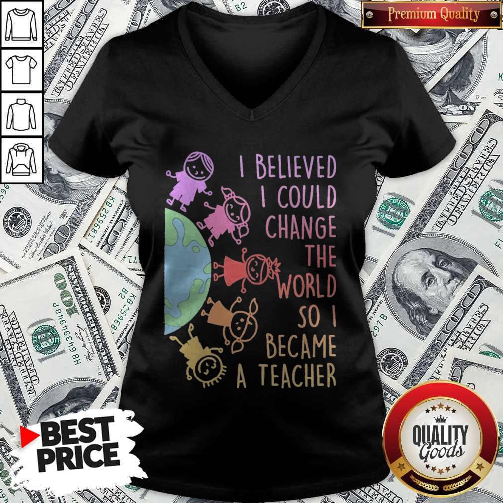 premium-i-believed-i-could-change-the-world-so-i-became-a-teacher-baby-earth-shirtshirt-4.jpg