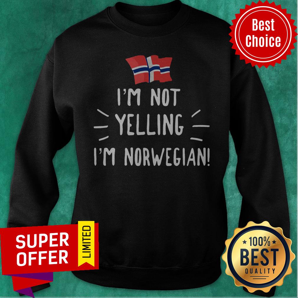Premium I’m Not Yelling I’m Norwegian Shirt