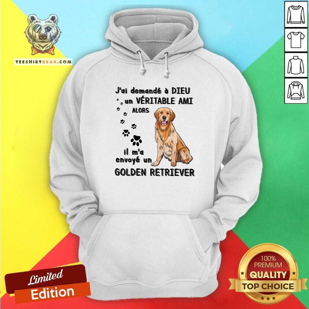 Premium Jai Demande A Dieu Golden Retriever Shirt