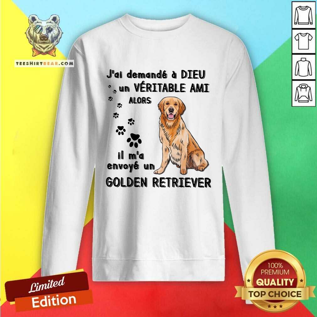 Premium Jai Demande A Dieu Golden Retriever Shirt