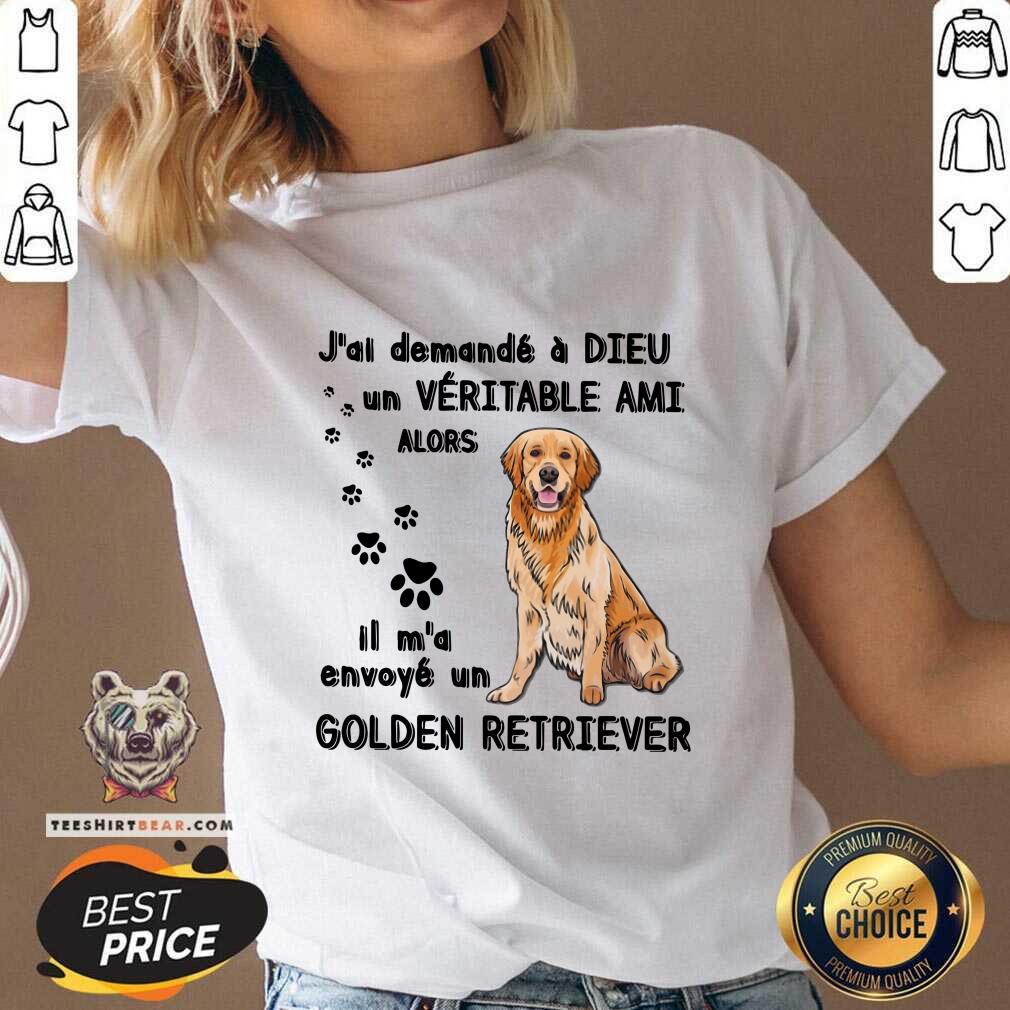 Premium Jai Demande A Dieu Golden Retriever Shirt