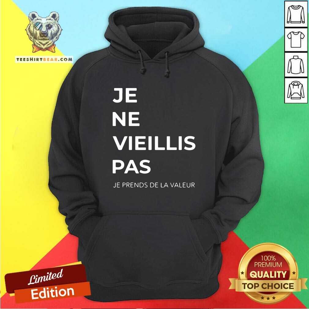Premium Je Ne Vieillis Pas Shirt