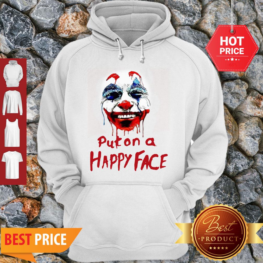 Premium Joker 2019 Put on A Happy Face Joaquin Phoenix Shirt