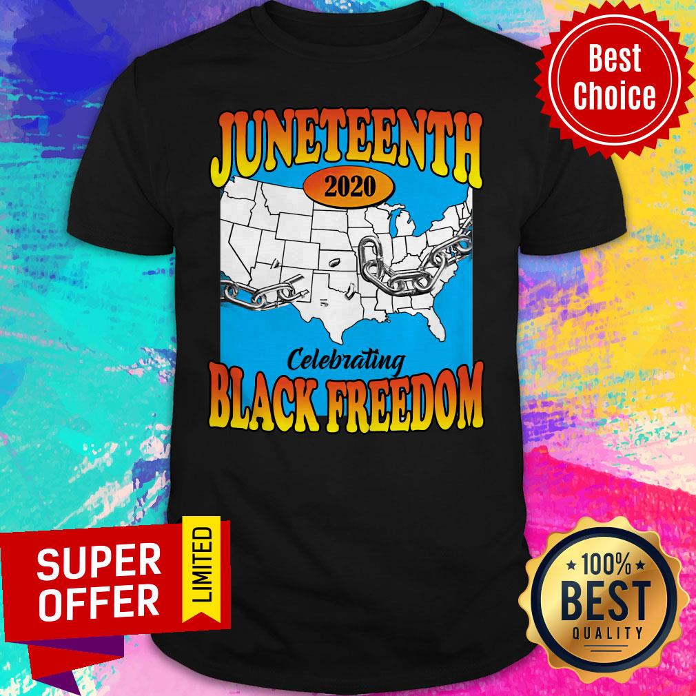 Premium Juneteenth 2020 Celebrating Black Freedom Shirt