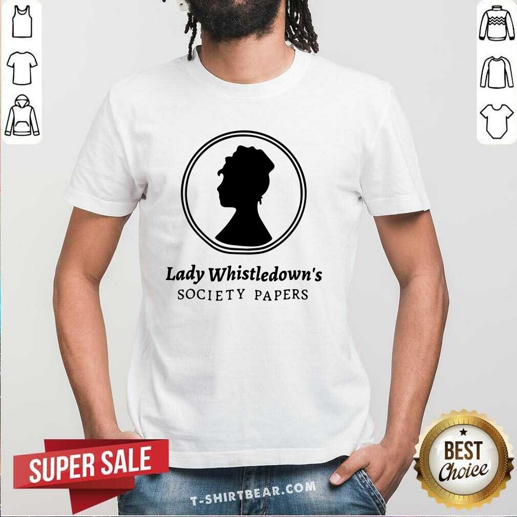 Premium Lady Whistledown Society Papers Shirt