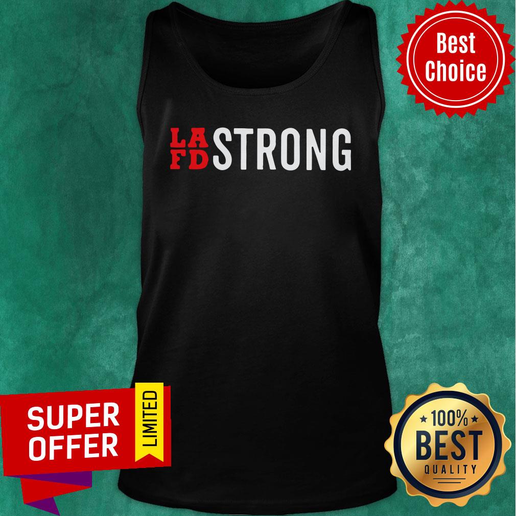 Premium LAFD Strong Shirt