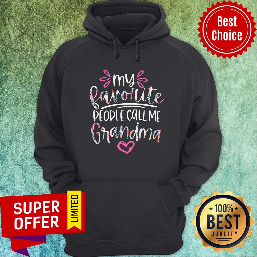 Premium My Favorite People Call Me Grandma Shirt