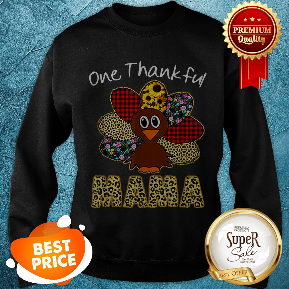Premium One Thankful Mama Happy Thanksgiving Turkey Shirt