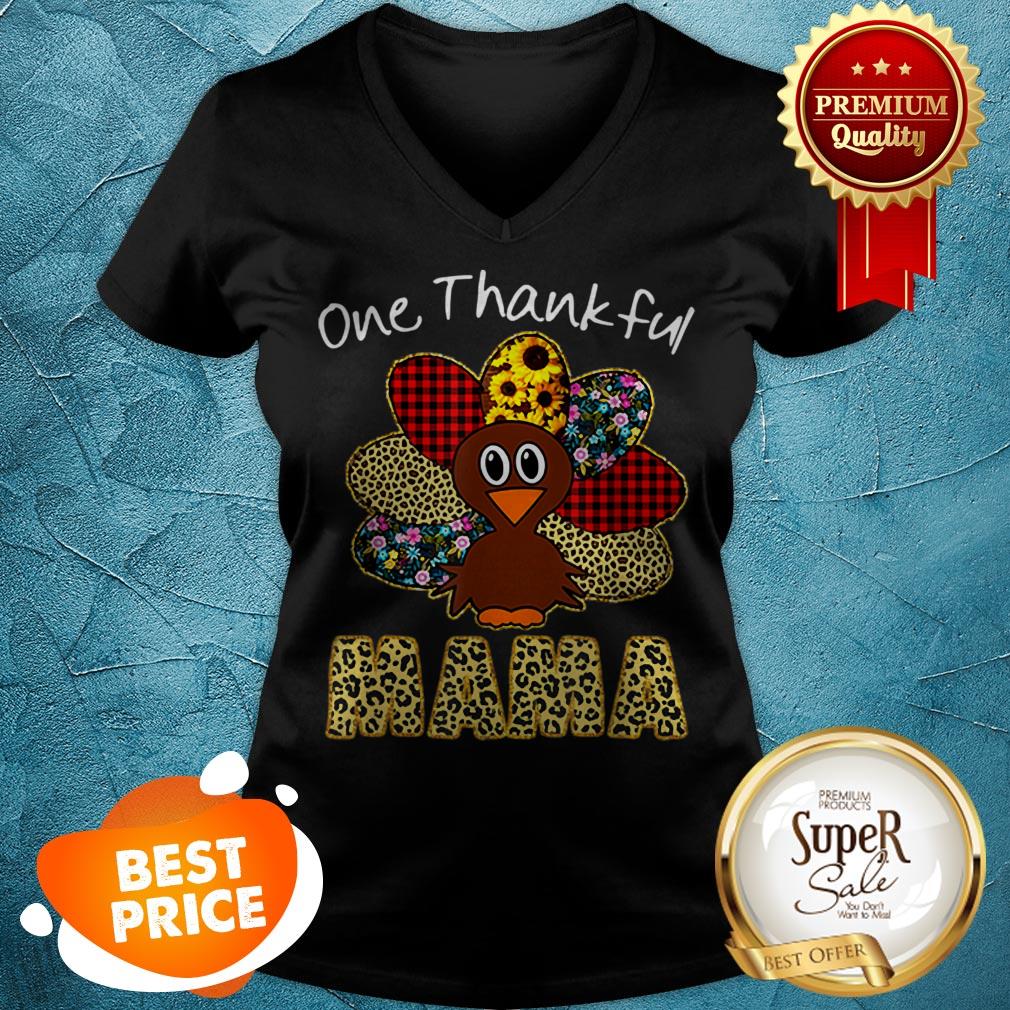 Premium One Thankful Mama Happy Thanksgiving Turkey Shirt