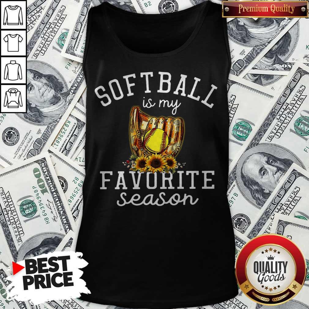 Premium Softball Is My Favorite Season Shirt