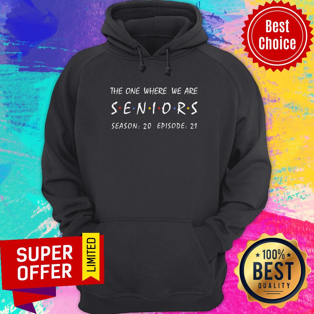 Premium The One Where We Are Seniors Season 20 Episode 21 Shirt