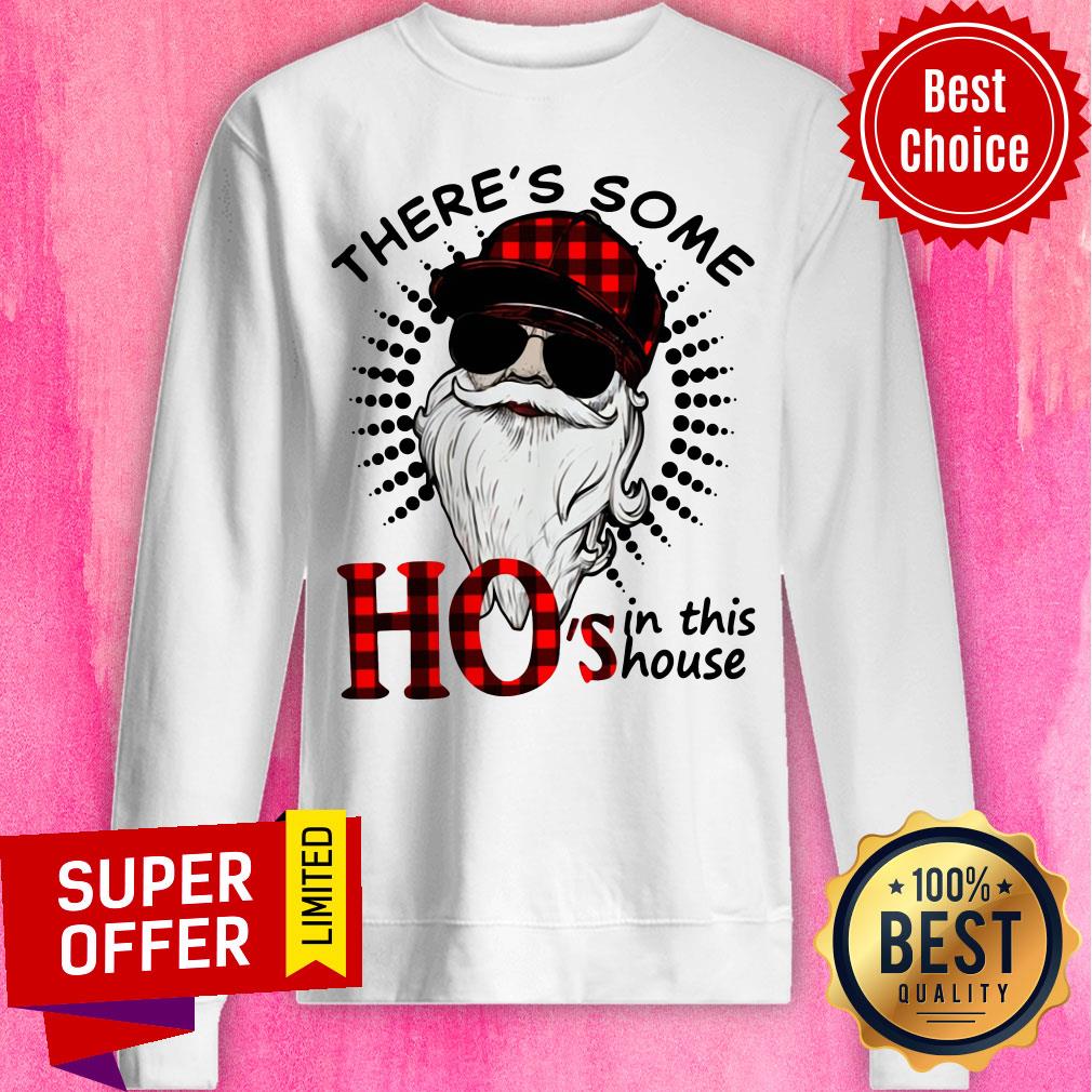 Premium There’s Some Hos In This House Santa Claus Christmas Shirt