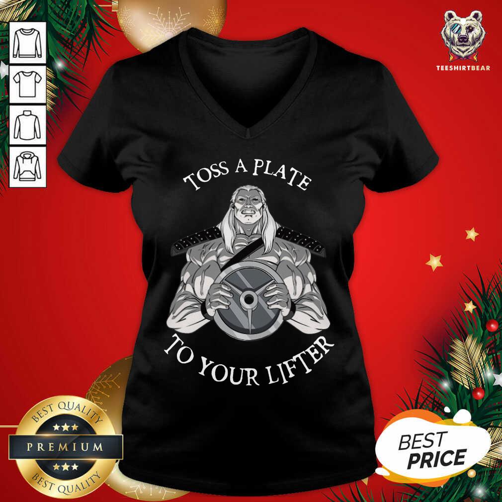 Premium Toss A Plate To Your Lifter Shirt